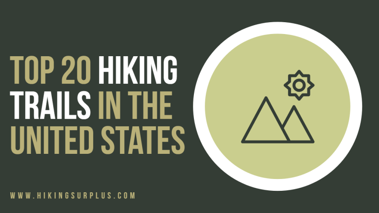 Top 20 Hiking Trails in the U.S. for All Skill Levels